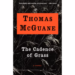 ISBN The Cadence of Grass, Anglais, Livre broché, 256 pages