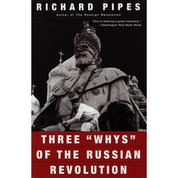 ISBN Three “Whys” of the Russian Revolution livre