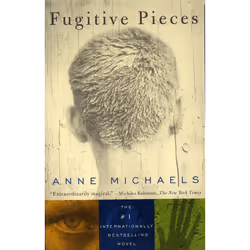 ISBN Fugitive Pieces, Anglais, Livre broché, 304 pages