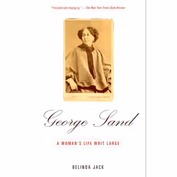 ISBN George Sand, biographie, Anglais, Livre broché, 432 pages
