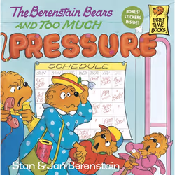 ISBN The Berenstain Bears and Too Much Pressure, Anglais, Livre broché, 32 pages