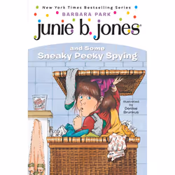 ISBN Junie B. Jones #4: Junie B. Jones and Some Sneaky Peeky Spying, Anglais, Livre broché, 80 pages