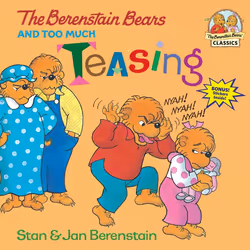 ISBN The Berenstain Bears and Too Much Teasing, Anglais, Livre broché, 32 pages