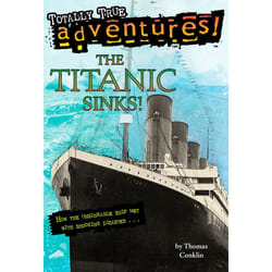 ISBN The Titanic Sinks! (Totally True Adventures)