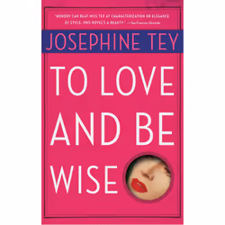ISBN To Love and Be Wise, Anglais, Livre de poche, 224 pages