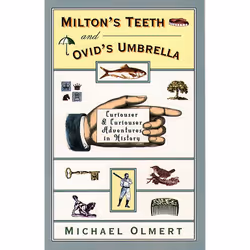 ISBN Milton's Teeth and Ovid's Umbrella, Anglais, Livre de poche, 256 pages