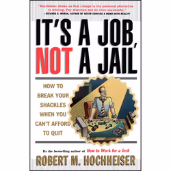 ISBN Its a Job Not a Jail, Anglais, Livre de poche, 224 pages