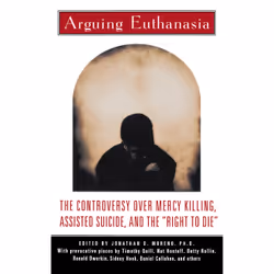 ISBN Arguing Euthanasia, Anglais, Livre de poche, 256 pages
