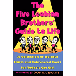 ISBN The Five Lesbian Brothers Guide to Life, Anglais, Livre de poche, 192 pages