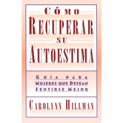 ISBN Como Recuperar Su Autoestima (Recovery Of Your Self-Esteem), Anglais, Livre de poche, 288 pages