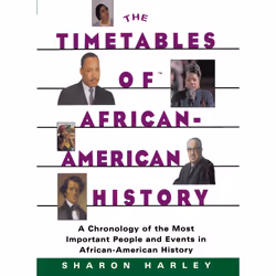 ISBN Timetables of African-American History, Anglais, Livre de poche, 400 pages