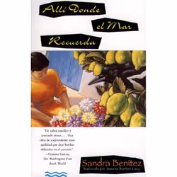ISBN Alli Donde Recuerda El Mar (Place Where the Sea Remembers), Anglais, Livre de poche, 160 pages