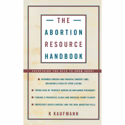 ISBN The Abortion Resource Handbook, Anglais, Livre de poche, 240 pages