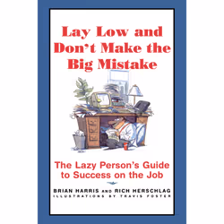 ISBN Lay Low and Don't Make the Big Mistake, Anglais, Livre de poche, 128 pages