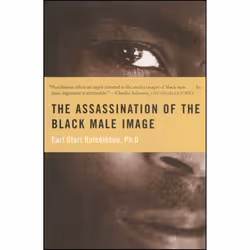 ISBN The Assassination of the Black Male Image, Anglais, Livre de poche, 208 pages