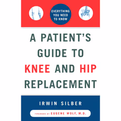 ISBN A Patient's Guide to Knee and Hip Replacement, Anglais, Livre de poche, 256 pages