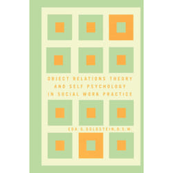ISBN Object Relations Theory and Self Psychology in Social Work Practice Couverture rigide