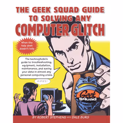 ISBN The Geek Squad Guide to Solving Any Computer Glitch, Anglais, Livre de poche, 224 pages