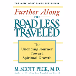 ISBN Further Along the Road Less Traveled, Anglais, Livre de poche, 252 pages