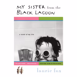 ISBN My Sister from the Black Lagoon, Anglais, Livre de poche, 336 pages