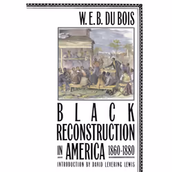 ISBN Black Reconstruction in America 1860-1880, Anglais, Livre de poche, 768 pages