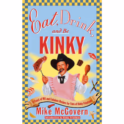 ISBN Eat, Drink and Be Kinky, Anglais, Livre de poche, 208 pages