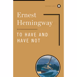ISBN To Have and Have Not, Anglais, Couverture rigide, 176 pages