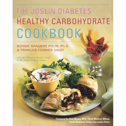 ISBN The Joslin Diabetes Healthy Carbohydrate Cookbook, Anglais, Livre de poche, 288 pages
