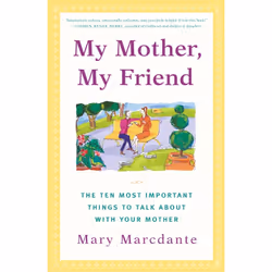 ISBN My Mother, My Friend, Anglais, Livre de poche, 208 pages