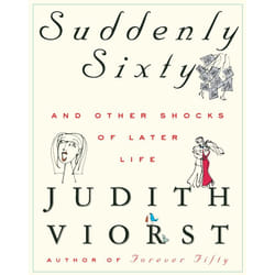 ISBN Suddenly Sixty And Other Shocks Of Later Life Couverture rigide