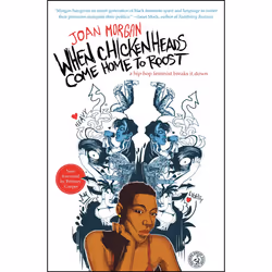 ISBN When Chickenheads Come Home to Roost, Anglais, Livre de poche, 240 pages