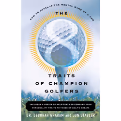 ISBN The 8 Traits Of Champion Golfers, Anglais, Livre de poche, 208 pages