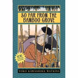 ISBN So Far from the Bamboo Grove, Livre broché, 192 pages