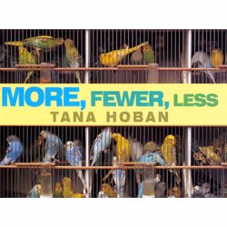 ISBN More, Fewer, Less, Couverture rigide, 32 pages