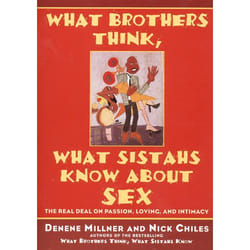 ISBN What Brothers Think, What Sistahs Know About Sex livre Livre de poche 272 pages