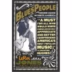 William Morrow BLUES PEOPLE: NEGRO MUSIC IN WHITE AMERICA, Anglais, Livre broché, 244 pages