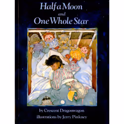 ISBN Half a Moon and One Whole Star, Anglais, Livre de poche, 32 pages