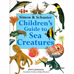 ISBN Simon &amp; Schuster Children's Guide to Sea Creatures, Anglais, Couverture rigide, 80 pages