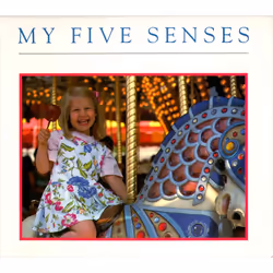 ISBN My Five Senses, Anglais, Livre de poche, 24 pages