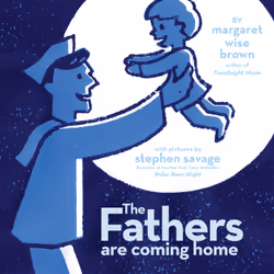 ISBN The Fathers Are Coming Home, Anglais, Couverture rigide, 32 pages