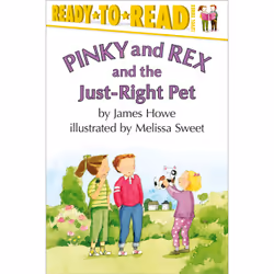 ISBN Pinky and Rex and the Just-Right Pet, Anglais, Livre de poche, 48 pages