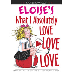 ISBN Eloise's What I Absolutely Love Love Love Couverture rigide