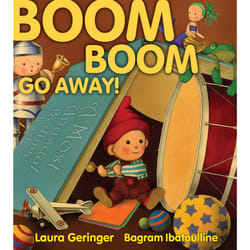 ISBN Boom Boom Go Away! Couverture rigide