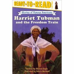 ISBN Harriet Tubman and the Freedom Train, Anglais, Livre de poche, 32 pages