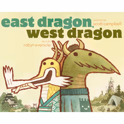ISBN East Dragon, West Dragon, Anglais, Couverture rigide, 40 pages