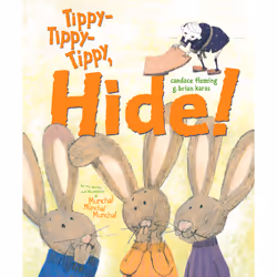 ISBN Tippy-Tippy-Tippy, Hide!, Anglais, Couverture rigide, 40 pages