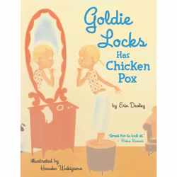 ISBN Goldie Locks Has Chicken Pox, Anglais, Livre de poche, 40 pages