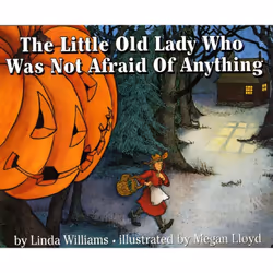 ISBN The Little Old Lady Who Was Not Afraid of Anything, Couverture rigide, 32 pages