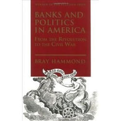 ISBN Banks and Politics in America livre histoire Anglais