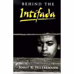 ISBN BEHIND THE INTIFADA, histoire, Anglais, 294 pages